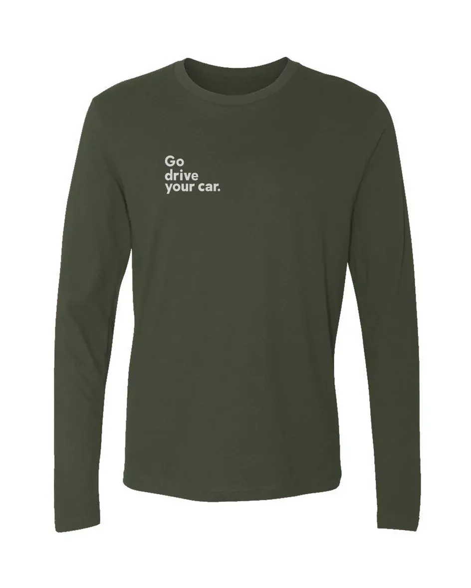 'Go drive your car' Men's Cotton Long-Sleeve Crew